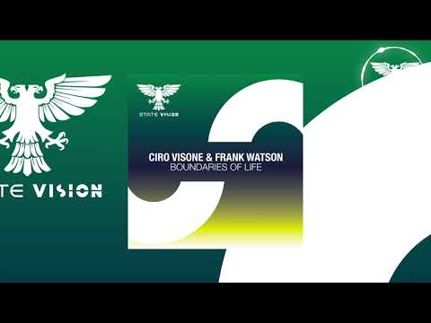Ciro Visone & Frank Watson - Boundaries Of Life [Out 28.05.2021]