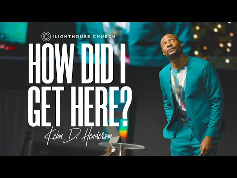 How Did I Get Here | Keion Henderson TV
