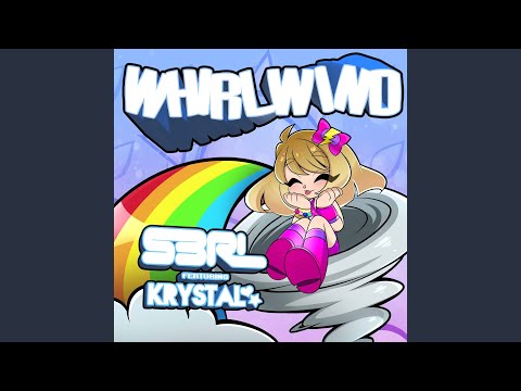 Whirlwind (feat. Krystal)