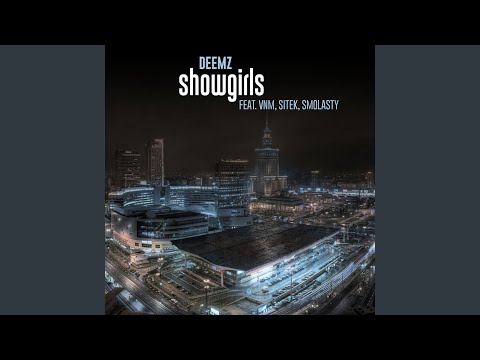 Showgirls (feat. VNM, Sitek, Smolasty)