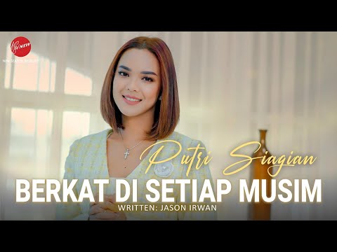 BERKAT DI SETIAP MUSIM - PUTRI SIAGIAN