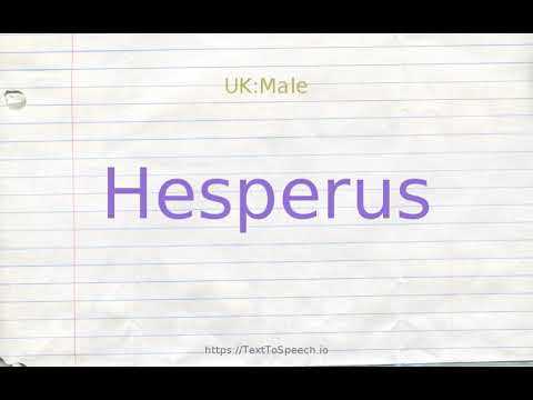 How to pronounce hesperus