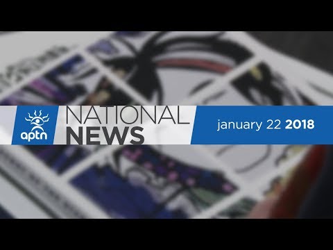 APTN National News January 22, 2018 – 2nd Annual Women’s March, Gitz Crazyboy