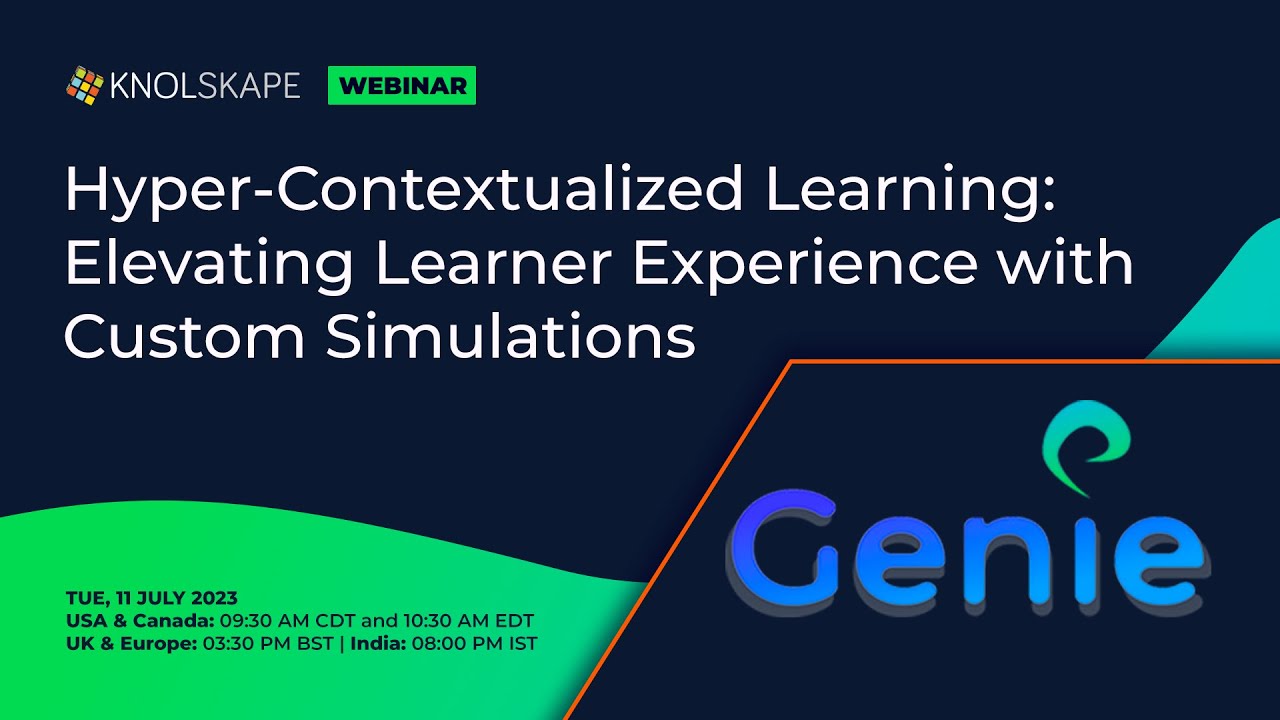 WEBINAR | Hyper Contextualized Learning: Elevating Learner Experience with Custom Simulations