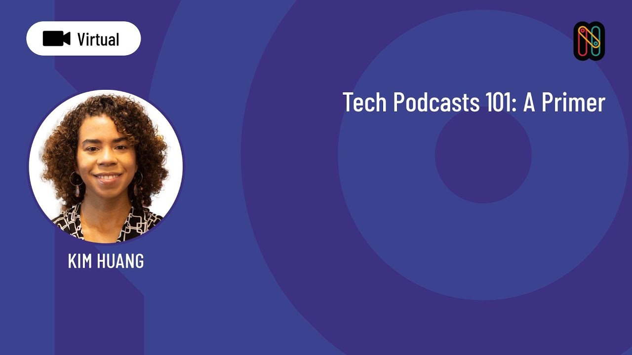 Tech Podcasts 101: A Primer