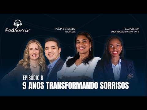 PodSorrir · 9 anos da Santé