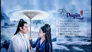 Download lagu [Playlist] OST Tam sinh tam thế Thần Tịch Duyên/Love And Destiny/三生三世宸汐緣 mp3