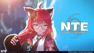 NTE Neverness to Evernessストーリー進める！