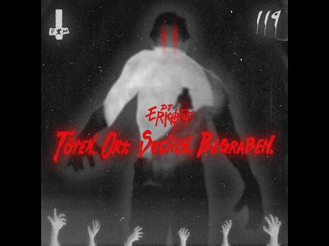 Dj Erkoff - Toeten.Ort.Suchen.Begraben. Ep (2021)