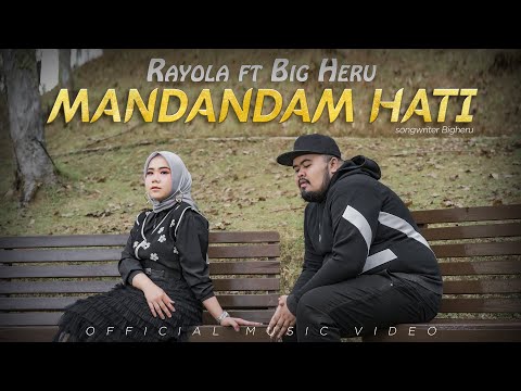 Mandandam Hati - Rayola