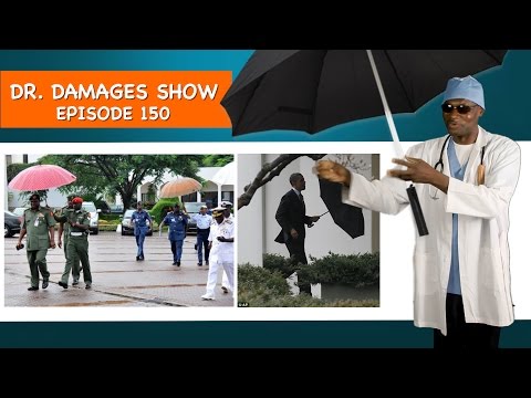 Dr. Damages Show - Episode 150 (If Rain Won't Touch The Generals...)