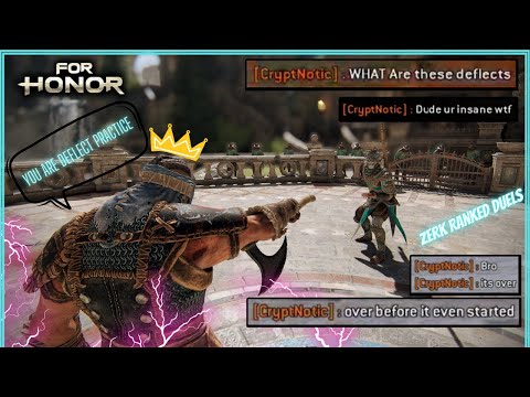 [ For Honor ] I Think I Just Might Be A DEFLECT GOD? | Ranked Zerk Duels