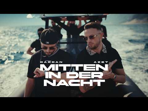 Video Thumbnail: DARDAN & AZET - MITTEN IN DER NACHT (OFFICIAL VIDEO)