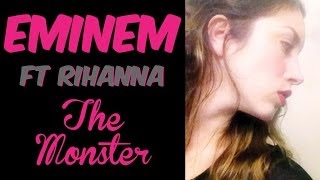 Eminem - The Monster ft. Rihanna (cover)