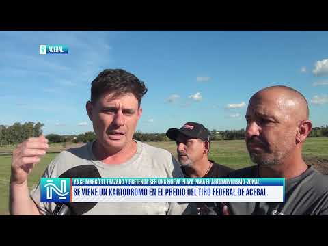 SE VIENE UN KARTODROMO EN EL PREDIO DEL TIRO FEDERAL  DE ACEBAL