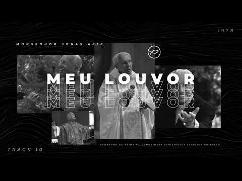 Meu Louvor - Comunidade Católica Colo de Deus