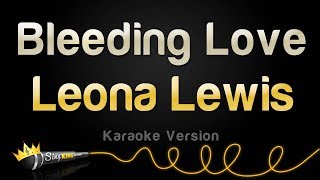 Leona Lewis - Bleeding Love (Valentine's Day Karaoke)