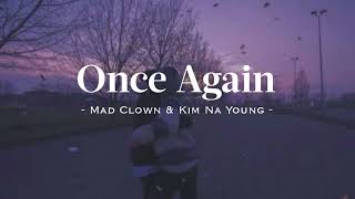 Download lagu once again - mad clown & kim na young (speed up & reverb) mp3 Download lagu once again - mad clown & kim na young (speed up & reverb) mp3