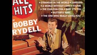 Bobby Rydell - Our Day Will Come