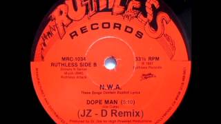 NWA - Dope Man (JZ   D Remix)