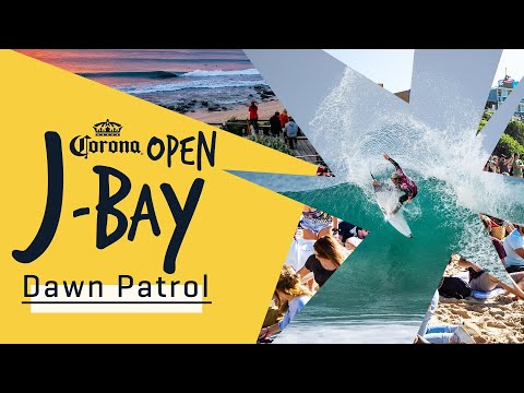 ASSISTA AO VIVO Corona Open J-Bay - Dawn Patrol