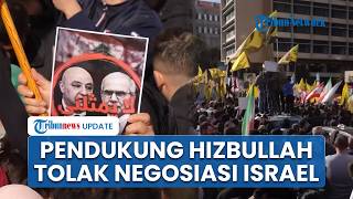 Demo Pendukung Hizbullah di Beirut, Sebut Negosiasi dengan Israel akan Berakhir di Tempat Sampah