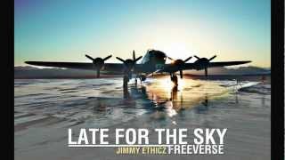 Ethicz - Late For The Sky FreeVerse [Evidence Remix]