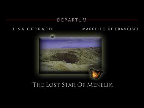 Lisa Gerrard & Marcello De Francisci  - 'The Lost Star Of Menelik' | Departum