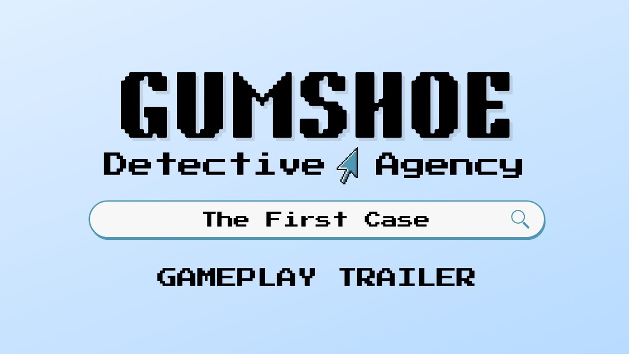 Gumshoe Detective Agency: The First Case release date reveal trailer teaser