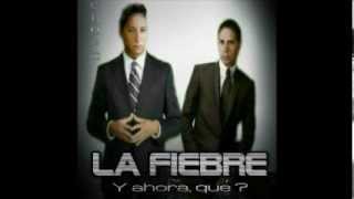 La Fiebre [2] - Grupo La Fiebre