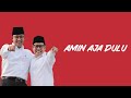 Amin Aja Dulu Lirik Lyric Lagu Indonesia
