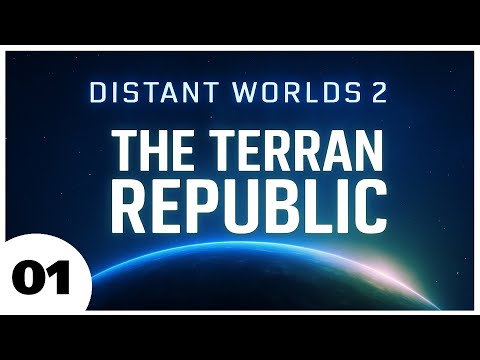 Distant Worlds 2 – The Terran Republic: Echoes of Earth | Episode 1