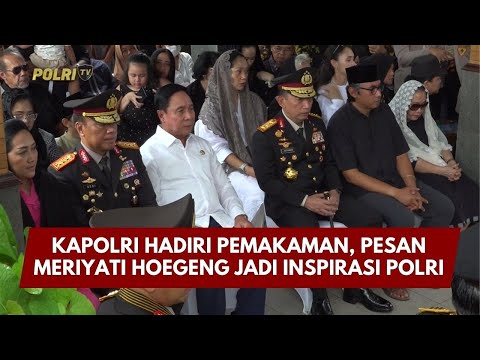 PRESISI UPDATE: KAPOLRI HADIRI PEMAKAMAN, PESAN MERIYATI HOEGENG JADI INSPIRASI POLRI 04/02/26 15.30