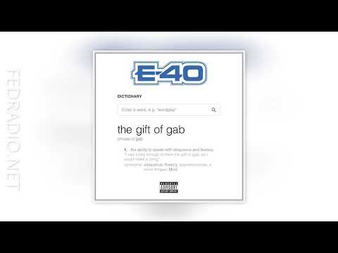 E-40 - Wicked ft. Rich Rocka - Gift of Gab 05 @FedRadio