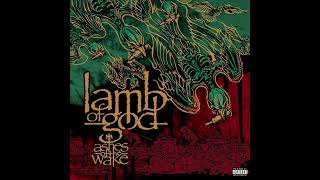 LAMB OF GOD Ashes Of The Wake FULL ALBUM