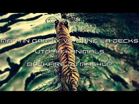 Martin Garrix vs Bang La Decks - Utopia Animals (BackFire DJ Club Mash-Up)