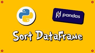 Download the video "Pandas Sort DataFrame - #1"
