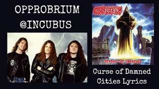 INCUBUS : Curse of Damned City Lyrics