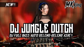 Download lagu JUNGLE DUTCH DJ FULL BASS AUTO GELENG-GELENG ASIK PARAH!! mp3 Download lagu JUNGLE DUTCH DJ FULL BASS AUTO GELENG-GELENG ASIK PARAH!! mp3