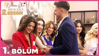 Kısmetse Olur: Aşkın Gücü 2 Sezon  1 Bölüm 