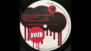 Zoid vs Rhythm Technologies - Off The Carpet (A) [YOLK019]