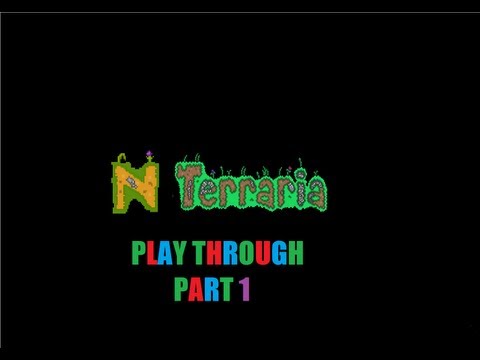 N Terraria Mod Let's Play - Part 1