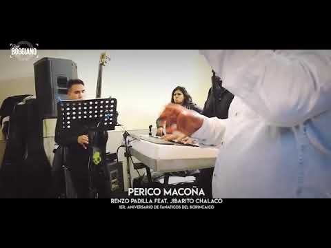 Perico macoña  renzo padilla // cesar bass