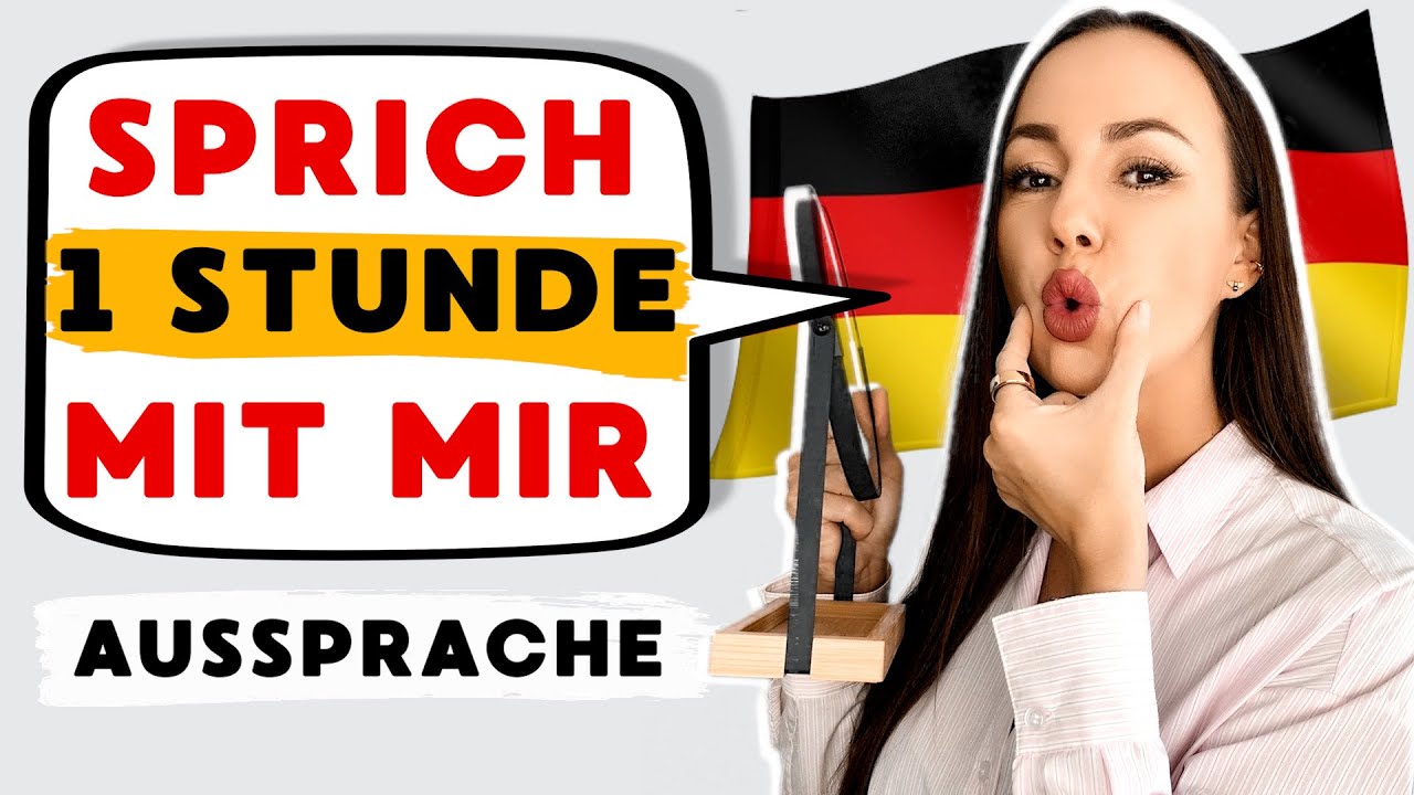 🗣️Sprich mit mir: 1 Stunde Deutsch lernen (verbessere deine Aussprache und deinen Wortschatz)