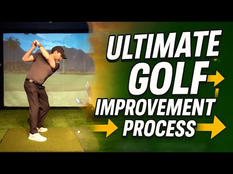The Ultimate Golf Improvement Process