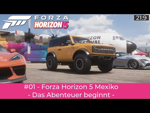 #01 - Das Abenteuer beginnt ★ Forza Horizon 5 Deutsch