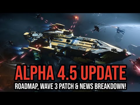 Star Citizen Alpha 4.5 Roadmap Update, New Patch & Terra Gazette Breakdown!