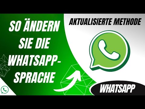So ändern Sie die WhatsApp-Sprache – Aktualisierte Methode