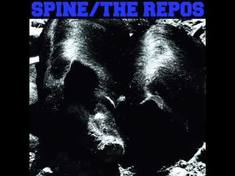 Spine/The Repos - Split (Full EP)