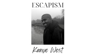 Kanye West - Escapism // reverb